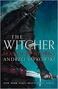 Season of Storms (The Witcher Book 8) 