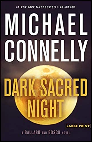 Dark Sacred Night (Renée Ballard Book 2) 