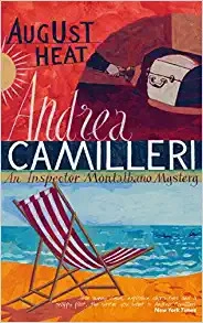 August Heat (The Inspector Montalbano Mysteries Book 10) 