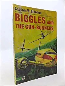 Biggles and the Gunrunners (Knight Books) 