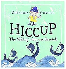 Hiccup: The Viking who was Seasick 