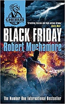 Black Friday: Book 15 (CHERUB) 