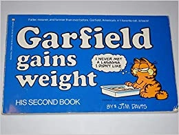 Garfield Gains Weight: His 2nd Book (Garfield Series) 