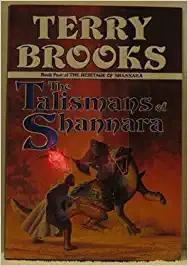 The Talismans of Shannara (The Heritage of Shannara Book 4) 