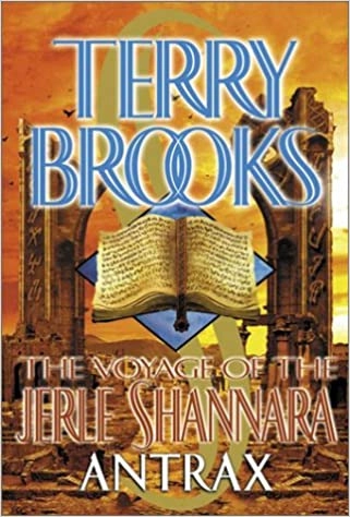 Antrax (The Voyage of the Jerle Shannara) 