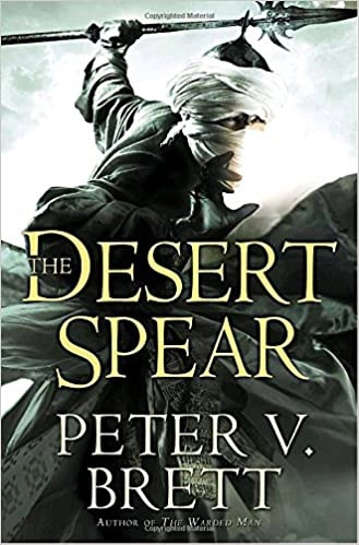 The Desert Spear: Book Two of The Demon Cycle (The Demon Cycle Series 2) 