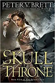 The Skull Throne: Book Four of The Demon Cycle (The Demon Cycle Series 4) 