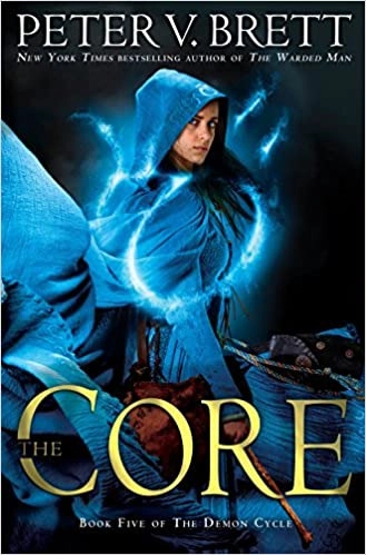 Image of The Core: Book Five of The Demon Cycle