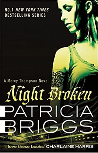 Night Broken (Mercy Thompson Book 8) 