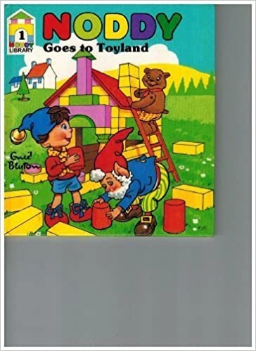 Enid Blyton's Noddy goes to toyland (Noddy library) 