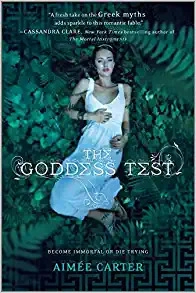 The Goddess Test (A Goddess Test Novel Book 1) 