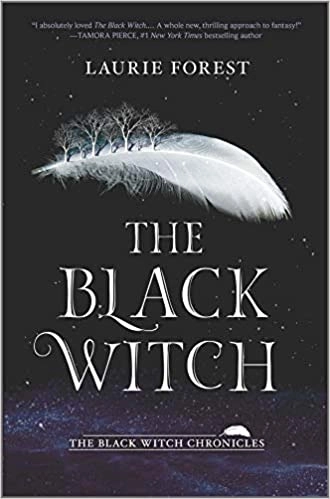 The Black Witch: An Epic Fantasy Novel (The Black Witch Chronicles Book 1) 