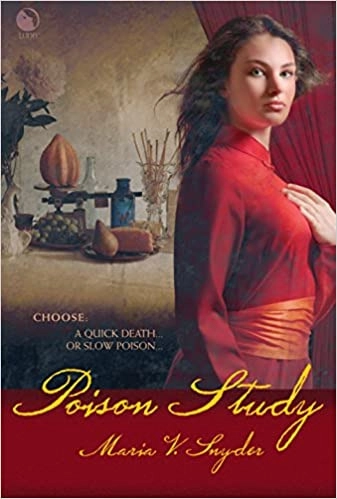 Poison Study (The Chronicles of Ixia Book 1) 