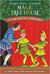 Stage Fright on a Summer Night (Magic Tree House Book 25) 