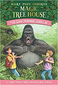 Good Morning, Gorillas (Magic Tree House Book 26) 