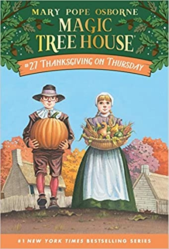 Thanksgiving on Thursday (Magic Tree House Book 27) 
