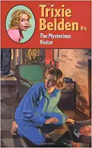 Image of Trixie Belden and The Mysterious Visitor