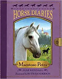 Horse Diaries #4: Maestoso Petra (Horse Diaries series) 