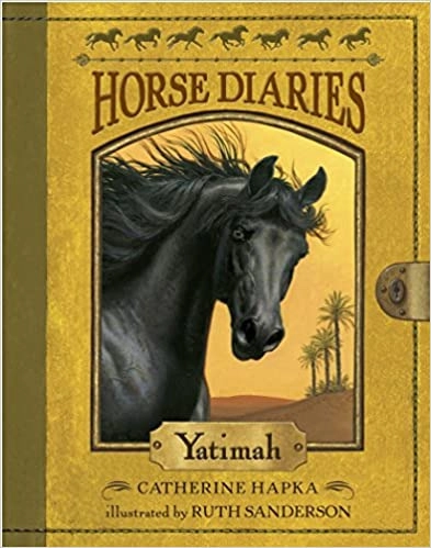 Horse Diaries #6: Yatimah (Horse Diaries series) 