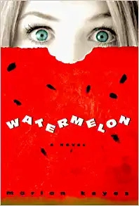 Watermelon (Walsh Family Book 1) 