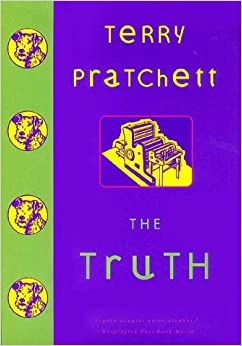 The Truth: A Novel of Discworld 