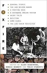 Foxfire 9 (Foxfire Series) 