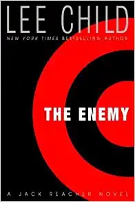 The Enemy: A Jack Reacher Novel 