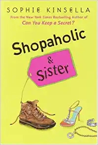 Shopaholic & Sister: A Novel 