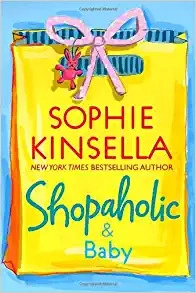 Shopaholic & Baby: A Novel 