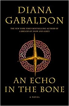 An Echo in the Bone: A Novel (Outlander, Book 7) 