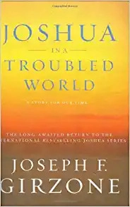 Joshua in a Troubled World: A Story for Our Time 