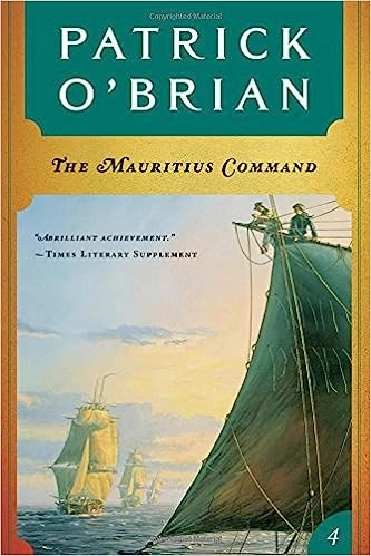 The Mauritius Command (Aubrey/Maturin) 