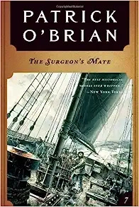 The Surgeon's Mate (Aubrey/Maturin) 