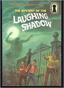 The Mystery of the Laughing Shadow 