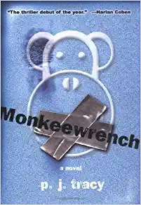 Monkeewrench (Monkeewrench Mysteries Book 1) 