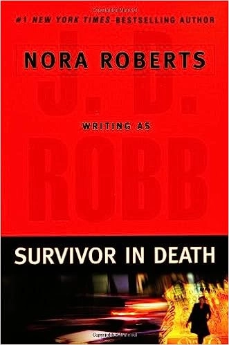 Survivor In Death (In Death, Book 20) 