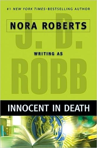 Innocent In Death (In Death, Book 24) 