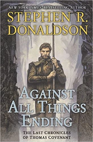 Image of Against All Things Ending: The Last Chronicles of…