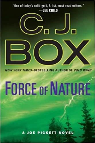 Force of Nature (A Joe Pickett Novel Book 12) 