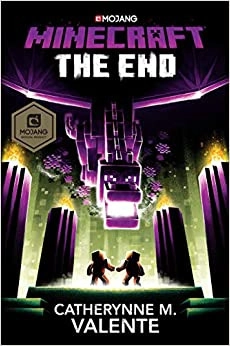 Minecraft: The End: An Official Minecraft Novel 