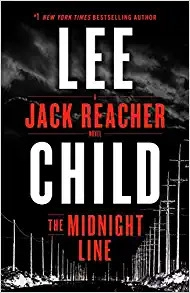 The Midnight Line: A Jack Reacher Novel 