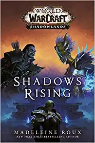 Image of Shadows Rising: World of Warcraft: Shadowlands