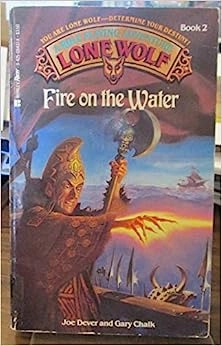 Fire on the Water (Lone Wolf, No. 2) 