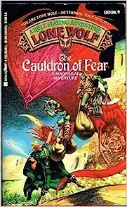 The Cauldron of Fear (Lone Wolf) 