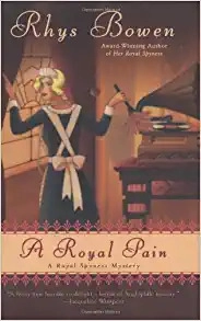 A Royal Pain (The Royal Spyness Series Book 2) 