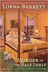 Murder on the Half Shelf (A Booktown Mystery Book 6) 