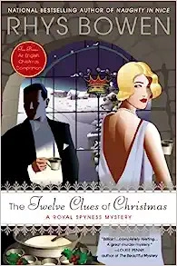The Twelve Clues of Christmas: A Royal Spyness Mystery (The Royal Spyness Series Book 6) 