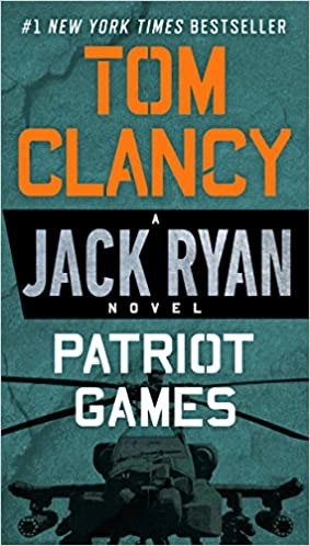 Patriot Games (A Jack Ryan Novel Book 2) 