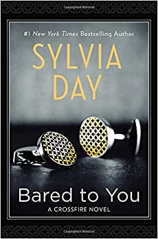 Bared to You (Crossfire, Book 1) 