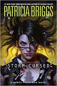 Storm Cursed (A Mercy Thompson Novel Book 11) 